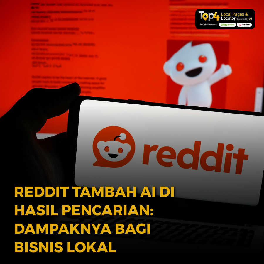 Reddit Tambah AI di Hasil Pencarian: Dampaknya bagi Bisnis Lokal