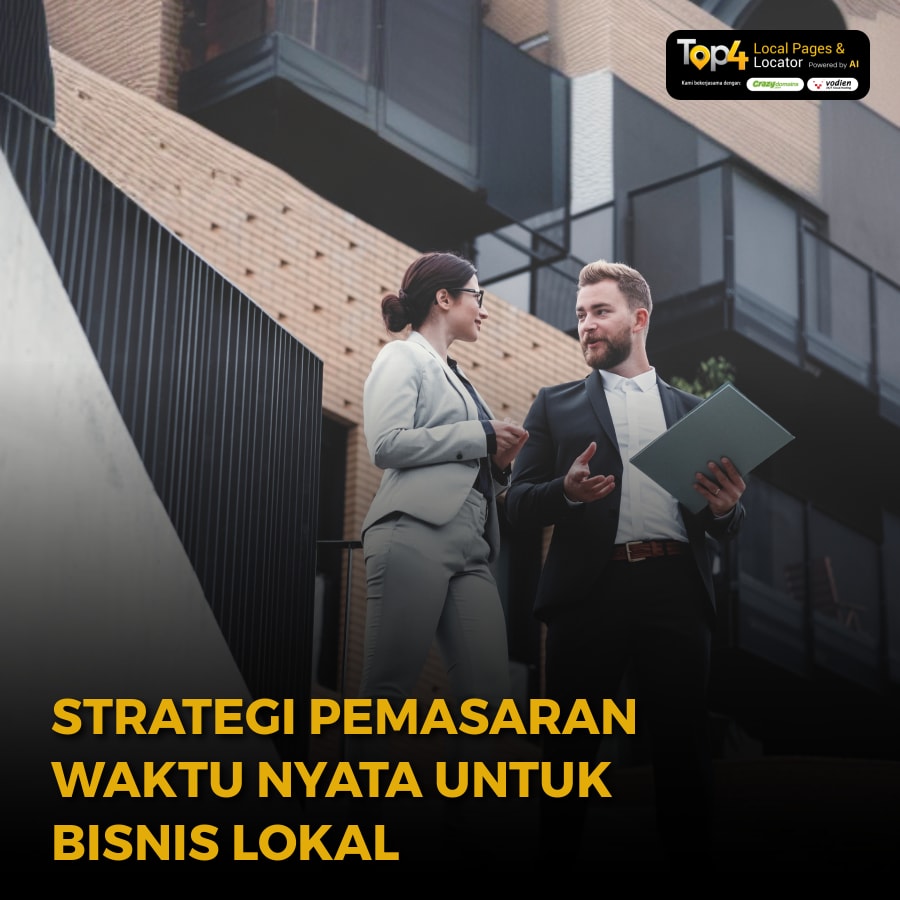 Strategi Pemasaran Waktu Nyata untuk Bisnis Lokal